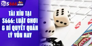 Tài Xỉu tại S666